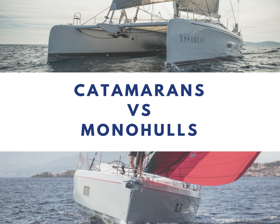 catamarans vs monohulls