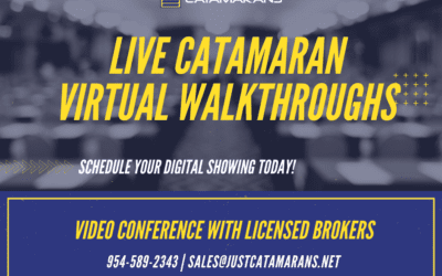 Catamarans Available for Live Virtual Walkthroughs